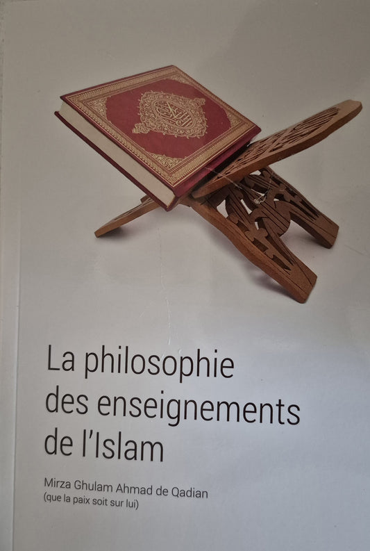 The Philosophy of The Teaching of Islam (French Language)