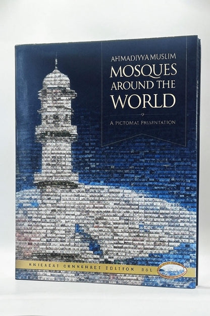 Ahmadiyya Mosques Around The World