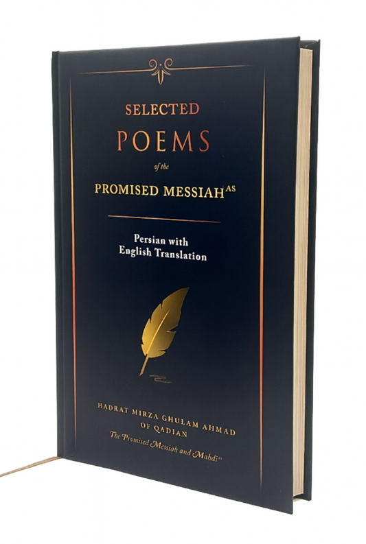 Selected Persian Poems Of The  Promised Messiah (with English Translation)