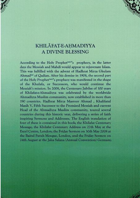 Khilafat-E-Ahmadiyya A Divine Blessing