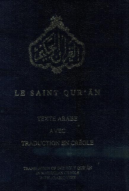 Holy Quran with Mauritian Creole translation