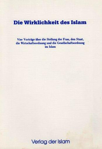 Die Wirklichkeit des Islam