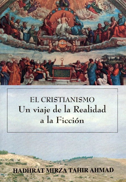 Christianity A Journey from Facts to Fiction (Spanish)