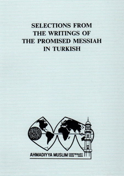 Selections from the writings of the Promised Messiah