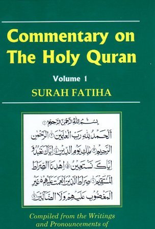 Commentary on the Holy Quran Surah Fatiha