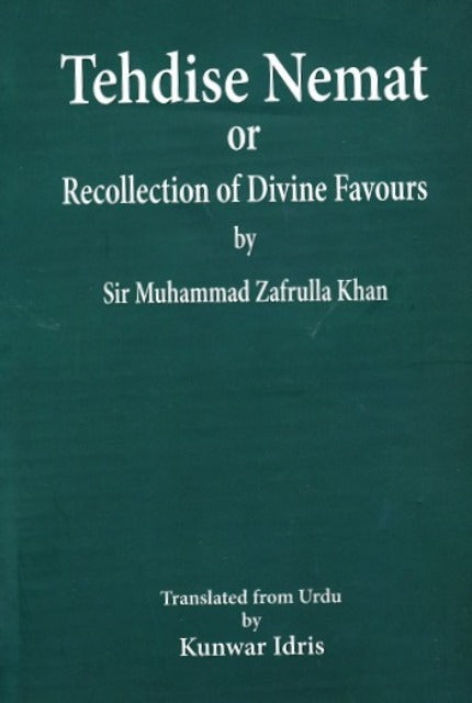 Recollection of Divine Favours. (Tehdise Nemat.)