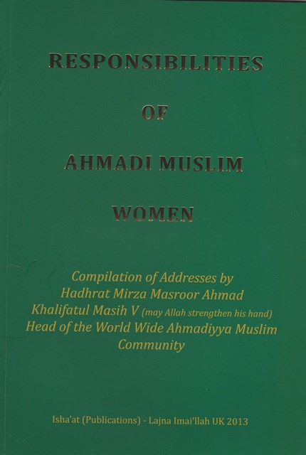 Responsibilities of Ahmadi Muslim Women