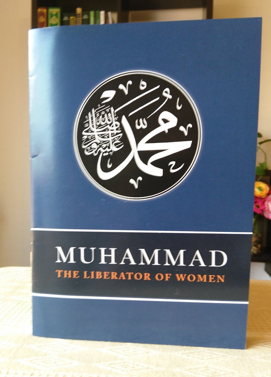 Muhammad- Liberator of Women