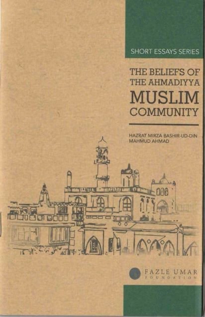 The Beliefs of The Ahmadiyya Muslim Community