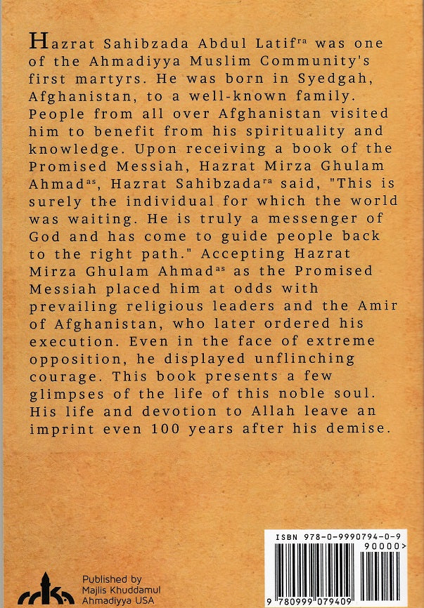 The Martyr, Hazrat Sahibzada Abdul Latif (ra)