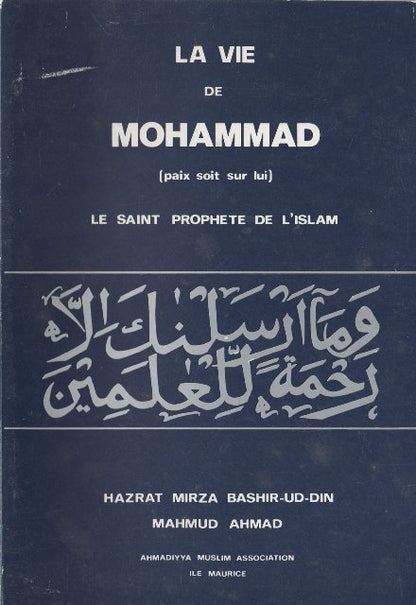 Life of Mohammad (pbuh)