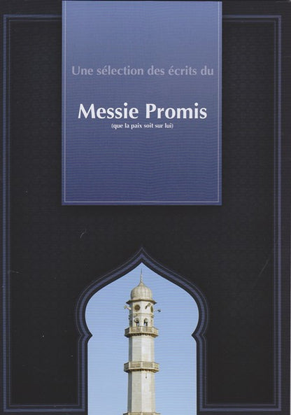 The Selected Writings of the Promised Messiah