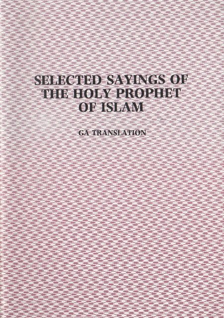 Selected Sayings of the Holy Prophet(pbuh) Ga translation