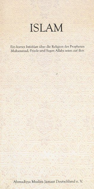 Islam - Eine kurze Einführung in den Heiligen Propheten Muhammad. (PBUH)