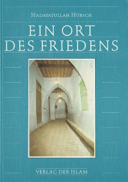 Qadian - Ein Ort Des Friedens.