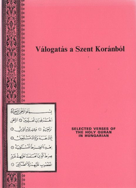 Selected Verses of the Holy Quran Hungarian Translation