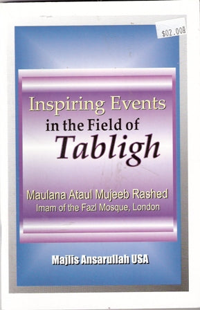 Inspiring events in the field of tabligh