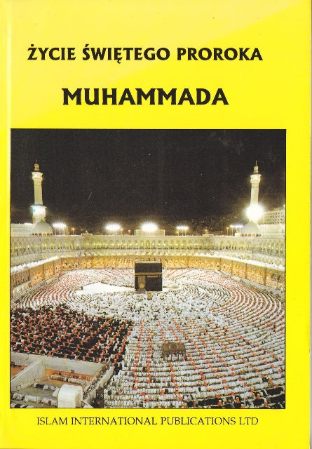 Life of Muhammad (peace be upon him) Polish Translation