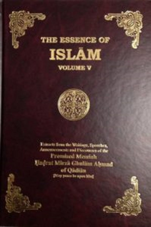 The Essence of Islam volume 5