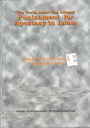 The truth about the alleged punishment of apostasy in Islam