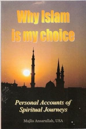 Why Islam is my choice